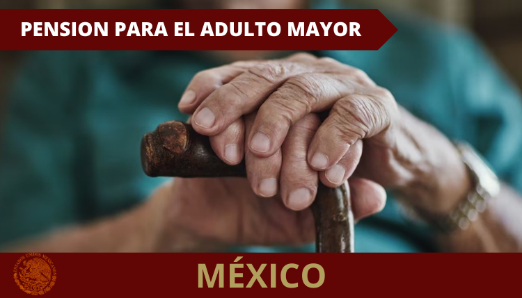 PENSIÓN PARA EL ADULTO MAYOR
